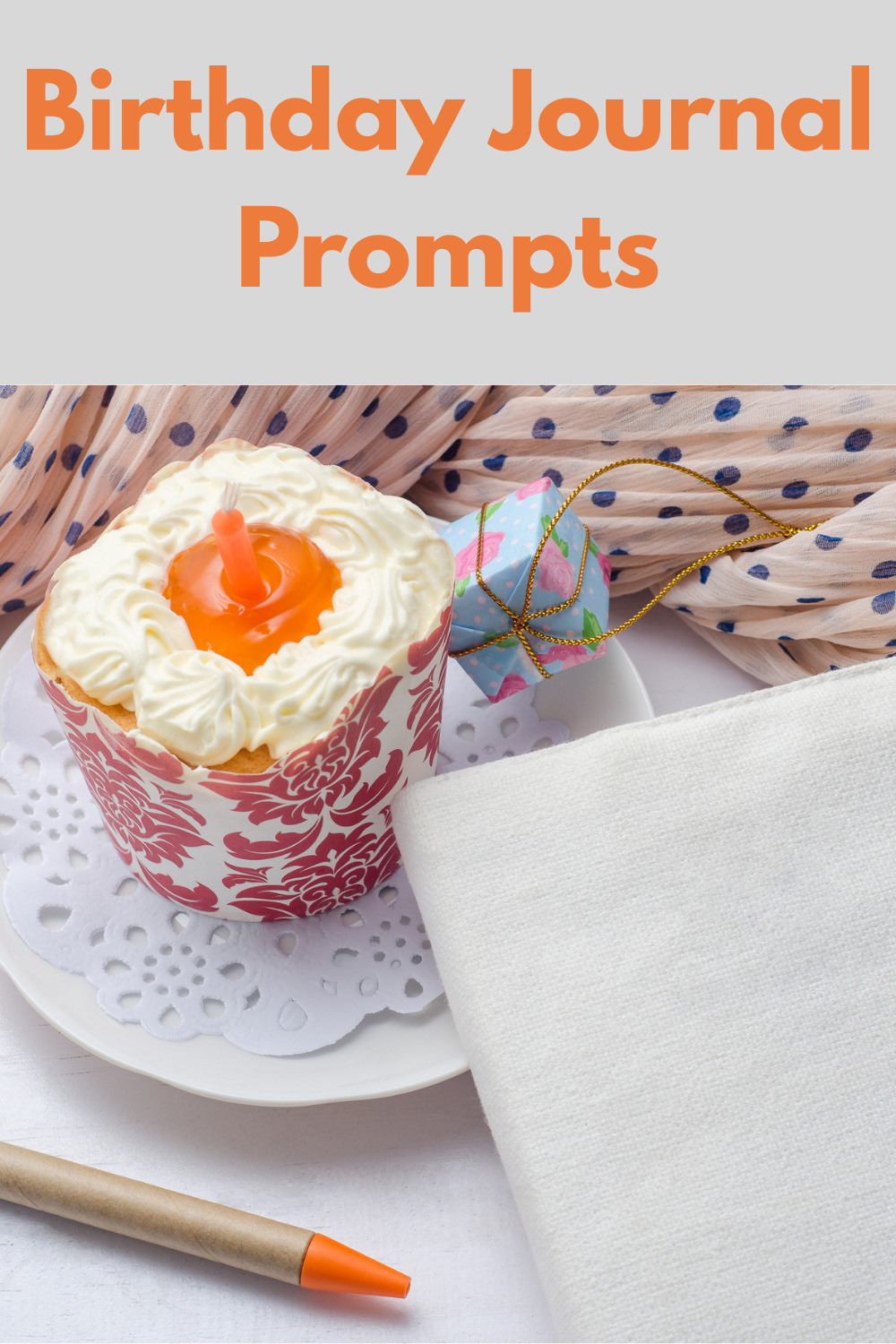 25 Thoughtful Birthday Journal Prompts for Reflection and Growth