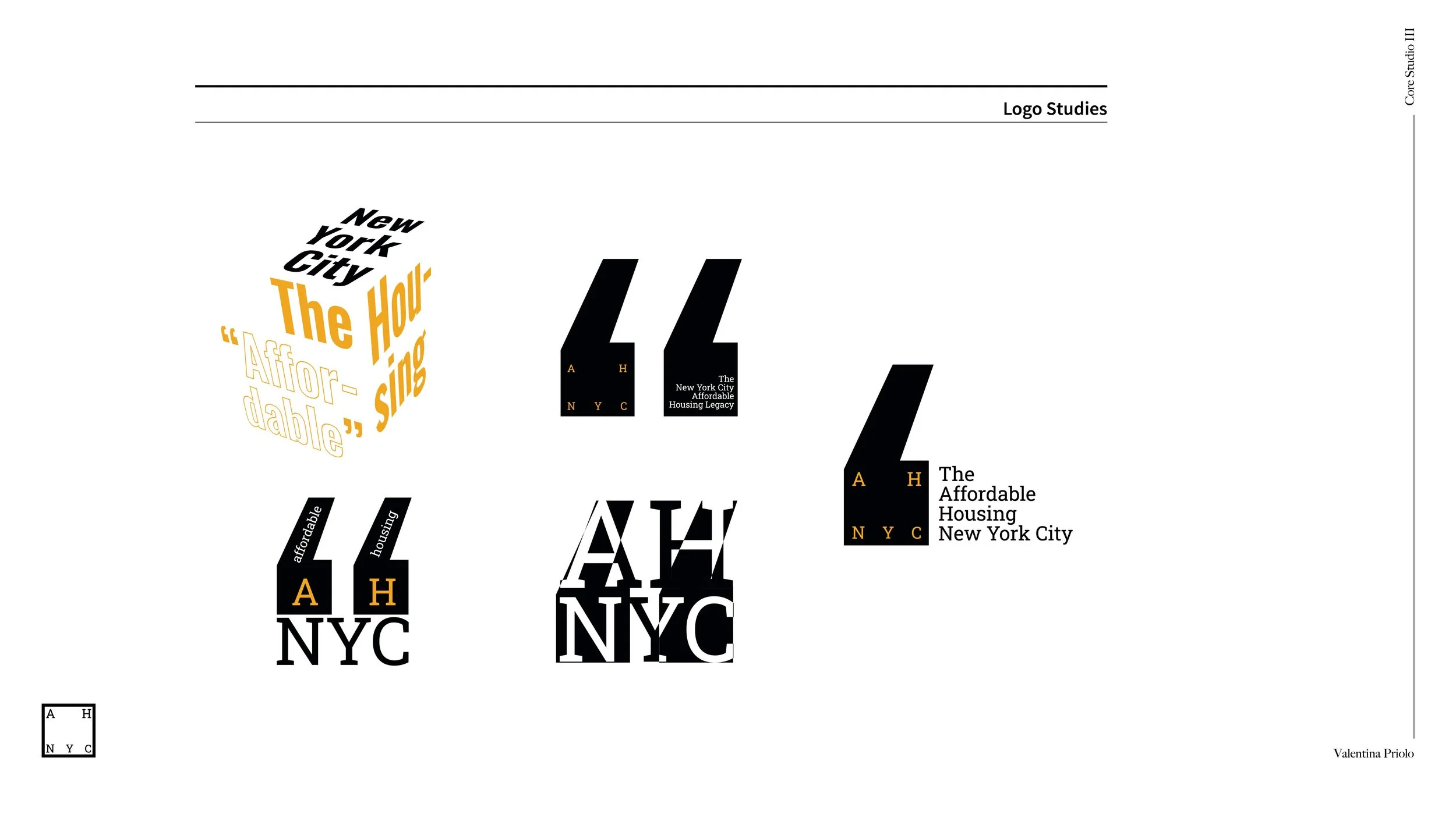 Branding system slide for The Affordable Housing New York City exhibition showcasing logo design studies.