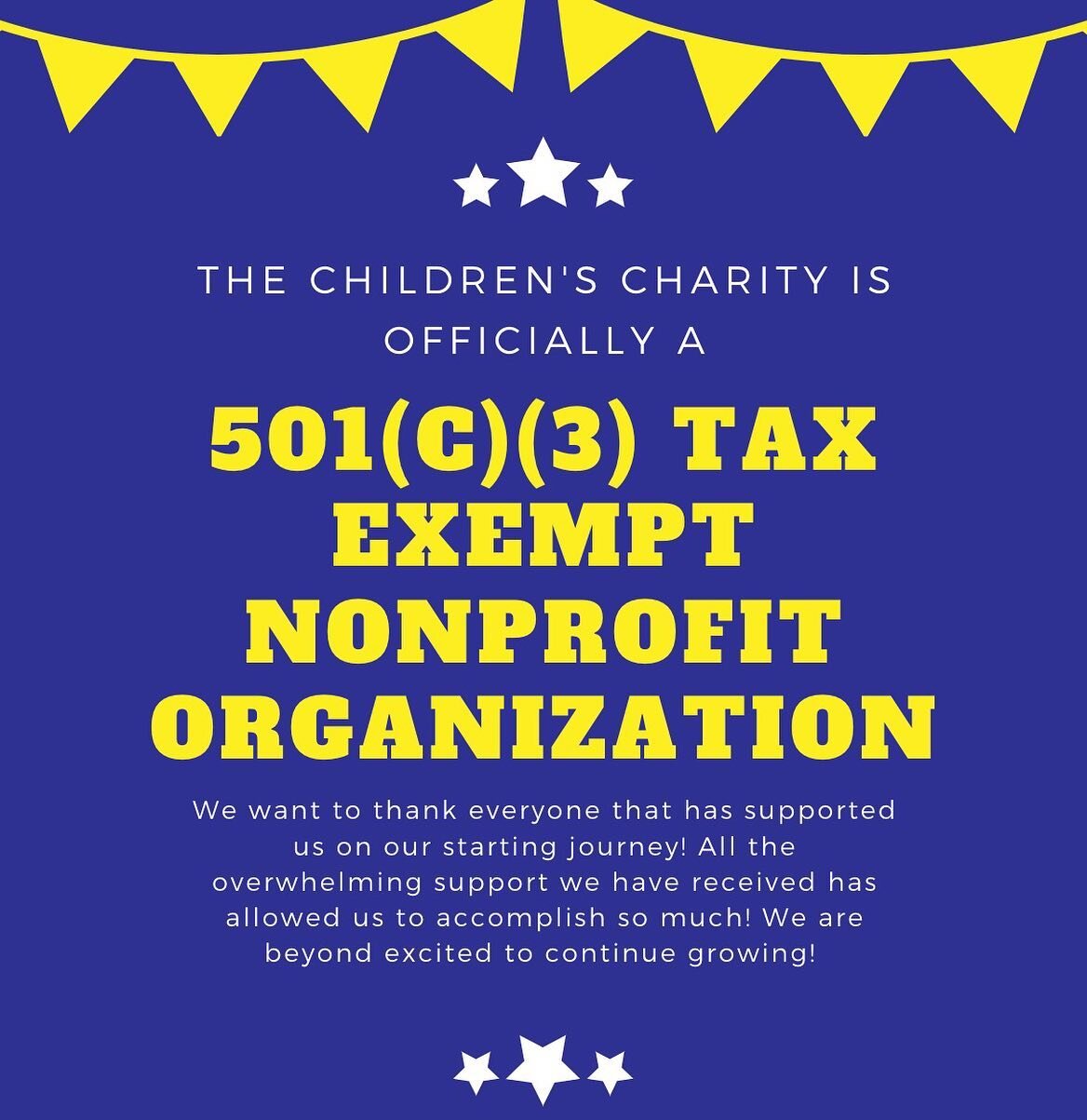 We are happy to share that The Children&rsquo;s Charity is now a 501(c)(3) tax exempt nonprofit organization. Thank you to all our supporters!! With this new status, we hope to continue growing and bringing joy and relief to ill children everywhere. 