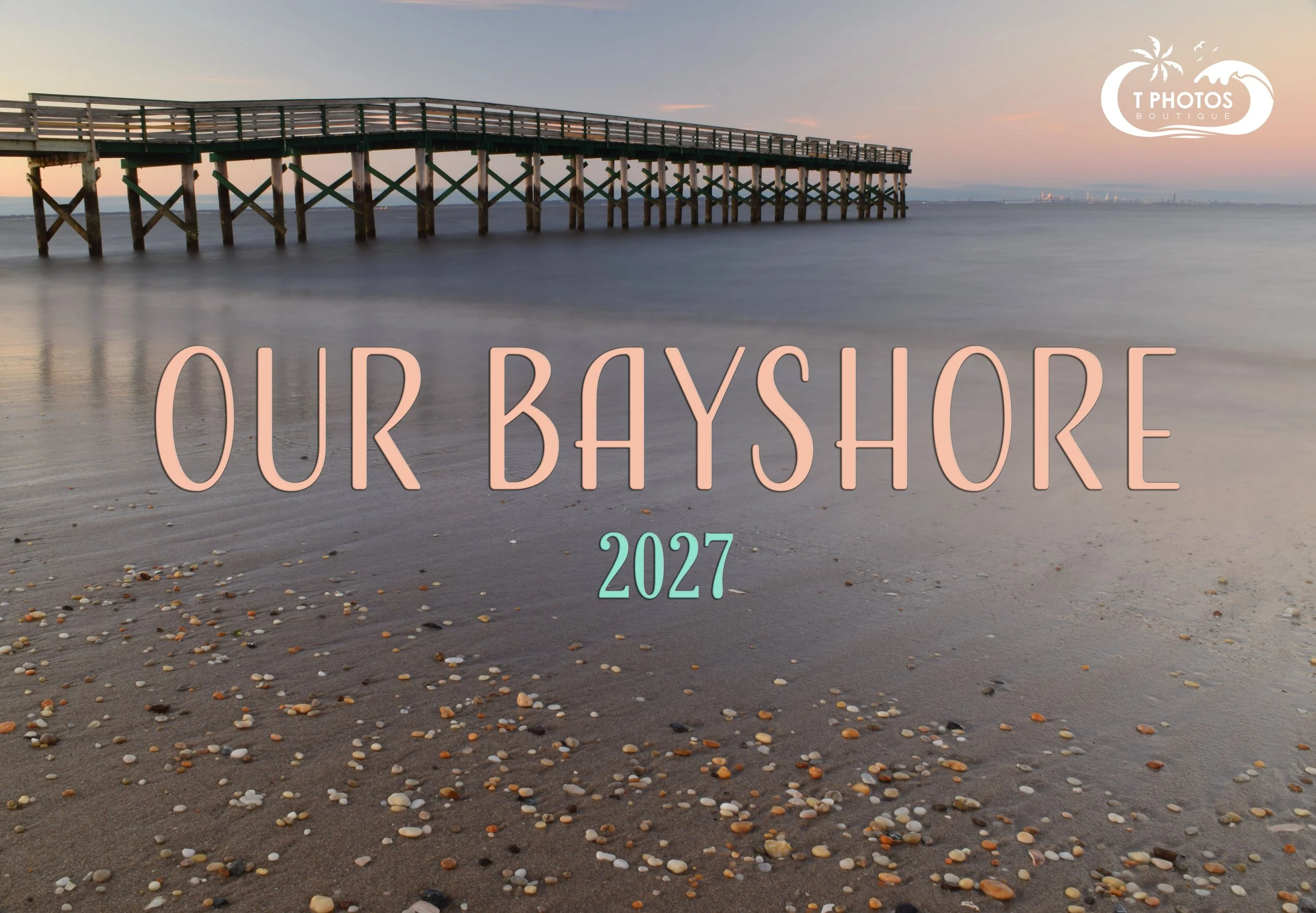 Our Bayshore 2027 Calendar