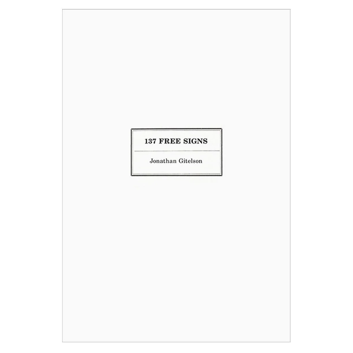 137 FREE Signs
