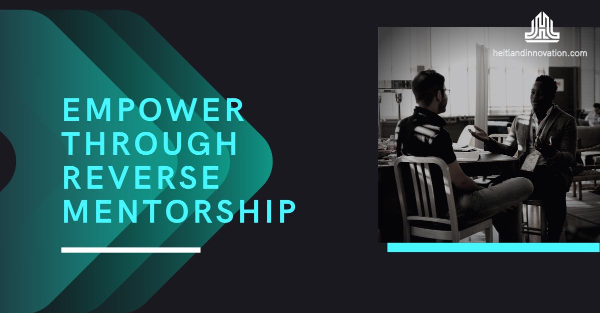 Reverse Mentorship