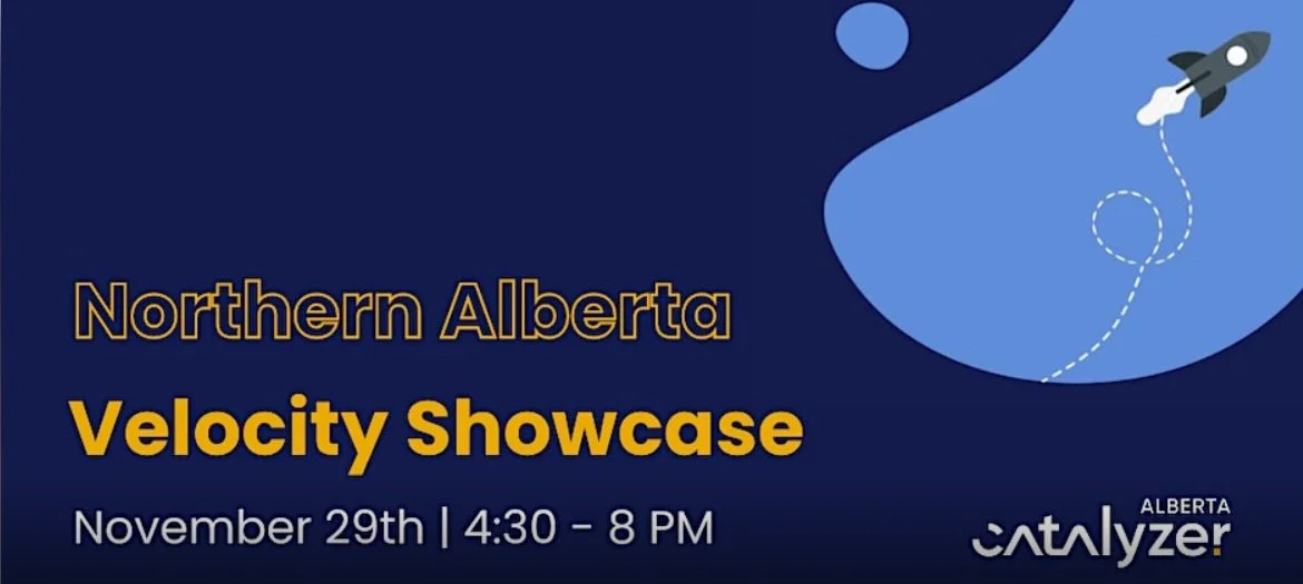 Alberta Catalyzer | Northern Alberta Velocity Showcase