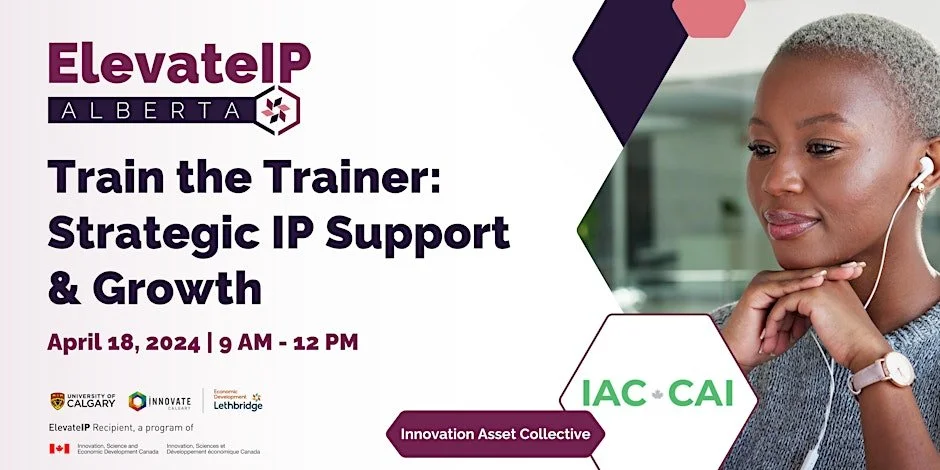 Train the Trainer: Strategic IP Support & Growth
