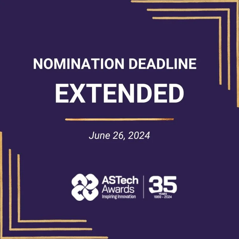 Deadline Extension for the 35th ASTech Awards