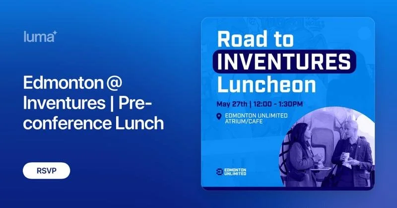 Road to Inventures - Edmonton @ Inventures | Pre-conference Lunch