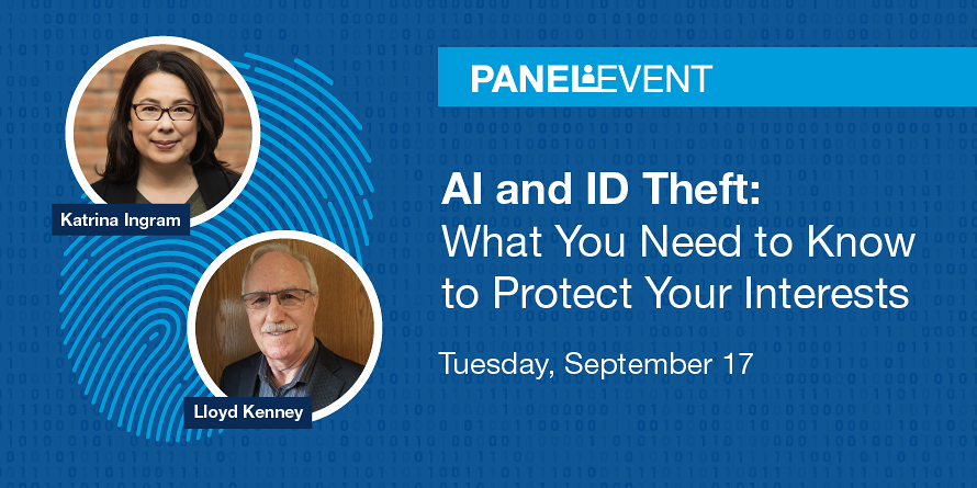 AI and ID Theft: What you need to know to protect your interests | EPL