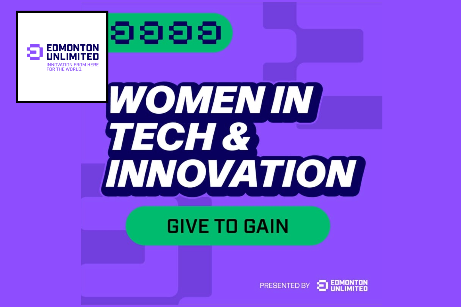 Women In Tech & Innovation: Give to Gain