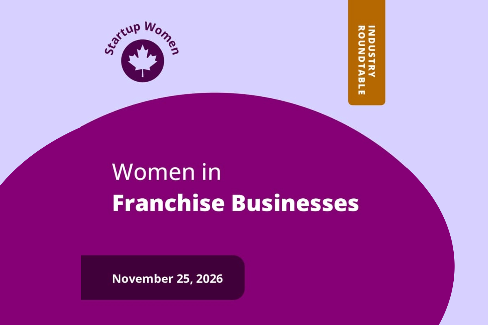 Women in Franchise Businesses | Startup Women 2026