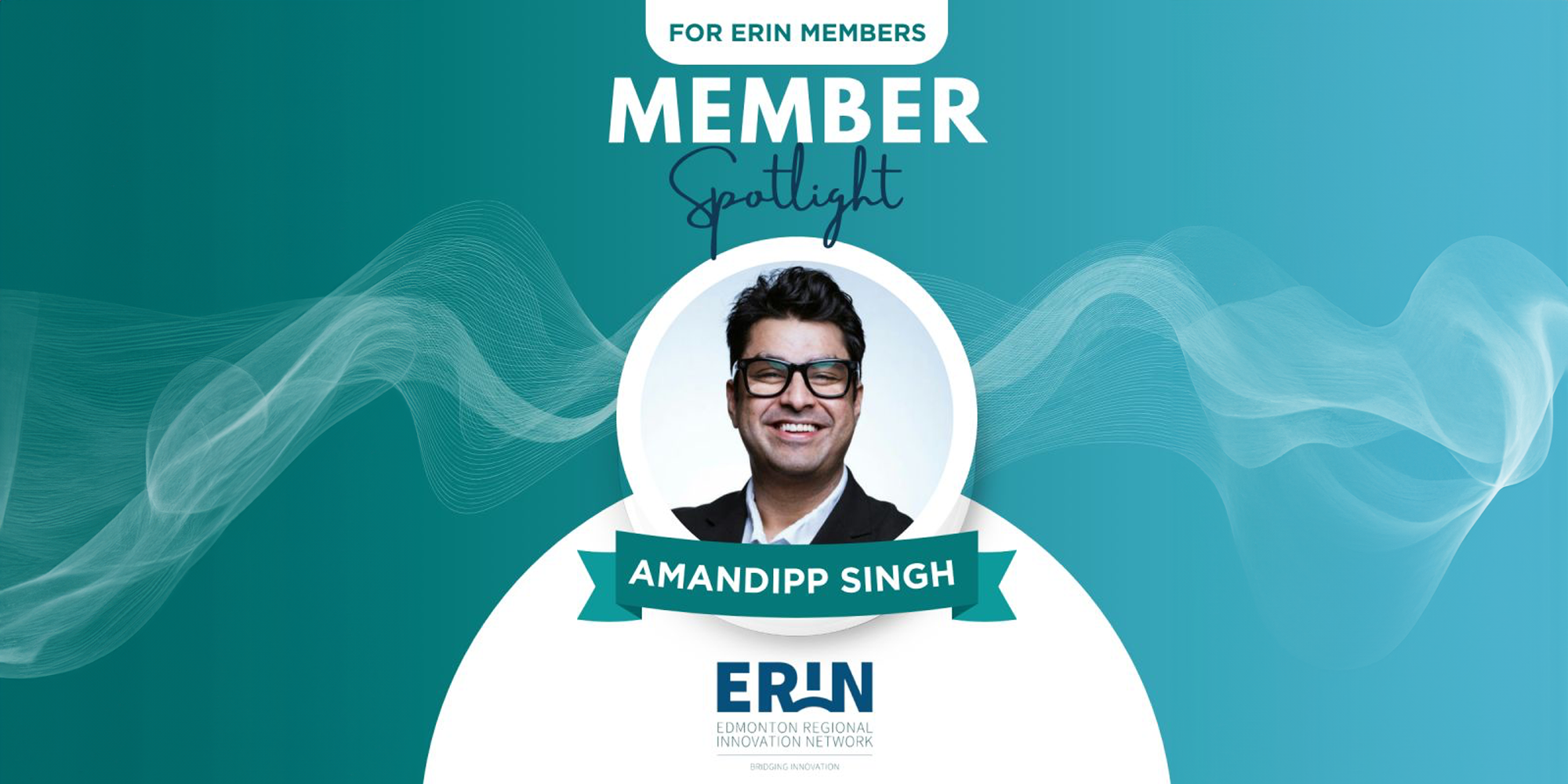 ERIN Member Spotlight: Amandipp Singh