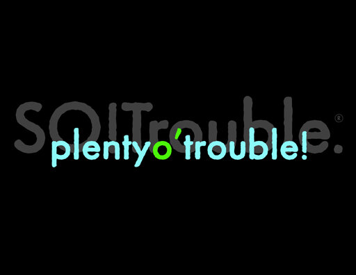 plentyotrouble.jpg