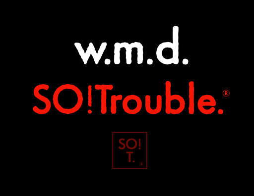 WMD SOtrouble.jpg