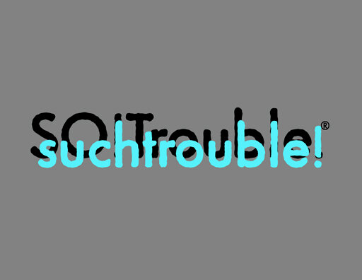 suchtrouble.jpg