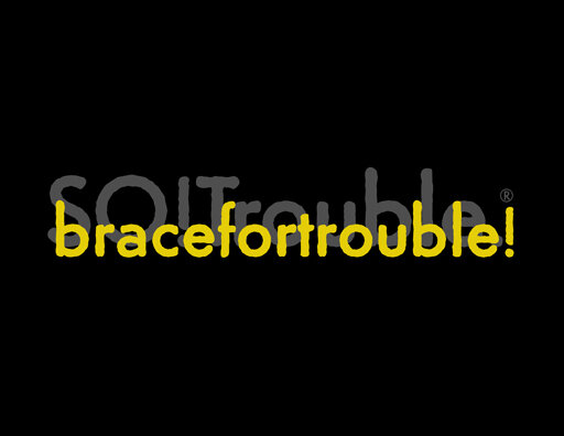 bracefortrouble v2.jpg