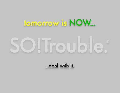 tomorrow is now.jpg