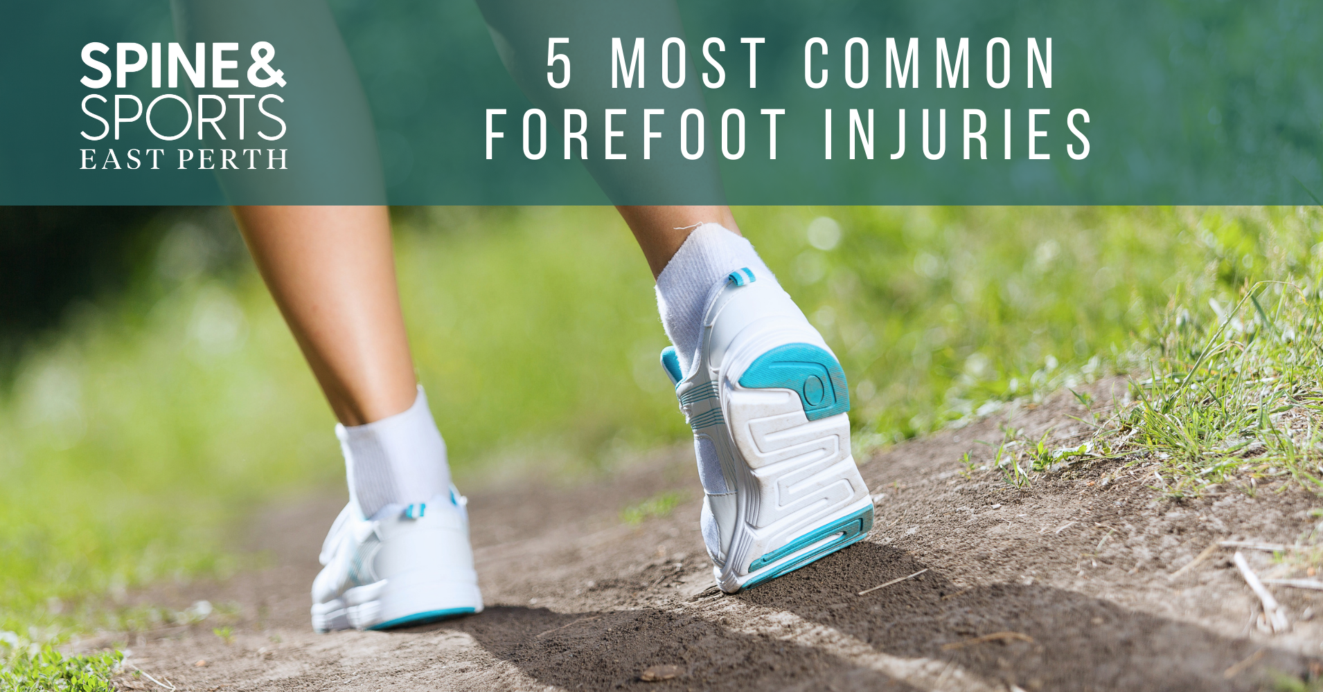 5 Most Common Sports-Related Forefoot Injuries | Spine & Sports East Perth