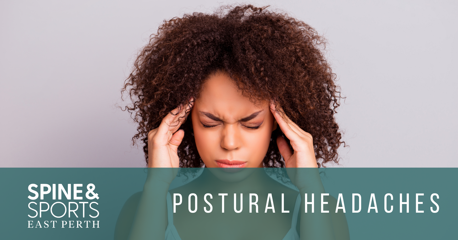 Postural Headaches Spine & Sports East Perth