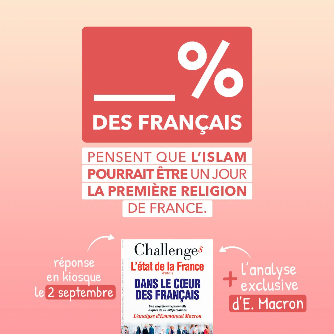 ENQUÊTE EXCLUSIVE : D’après-vous, combien de % des Français s’inquiètent de la place de l’islam ? Alors, vous avez une idée ? Donnez-nous votre réponse en commentaire. 438 Likes / 544 Commentaires / 49 Partages