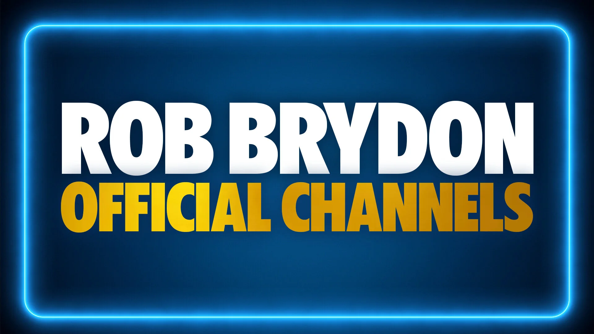 ROB BRYDON