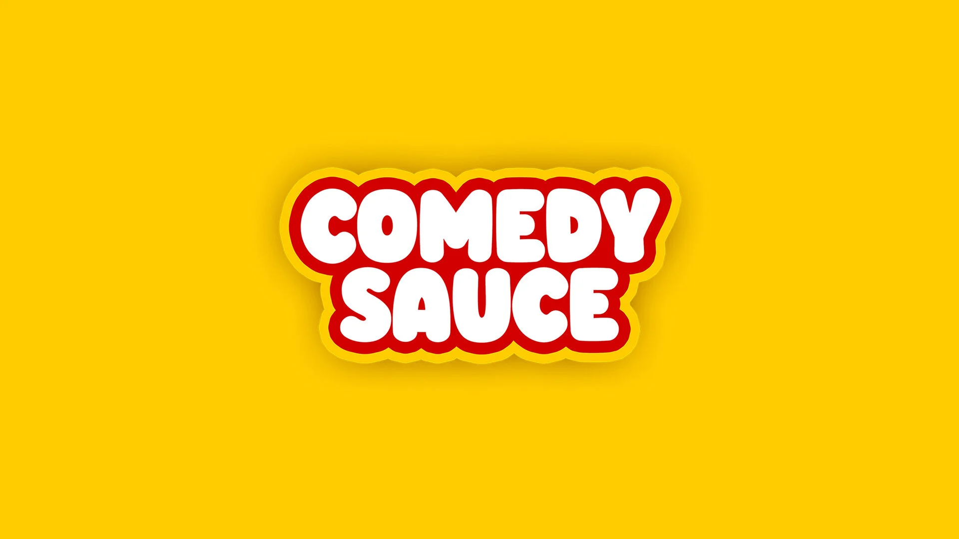 COMEDY SAUCE