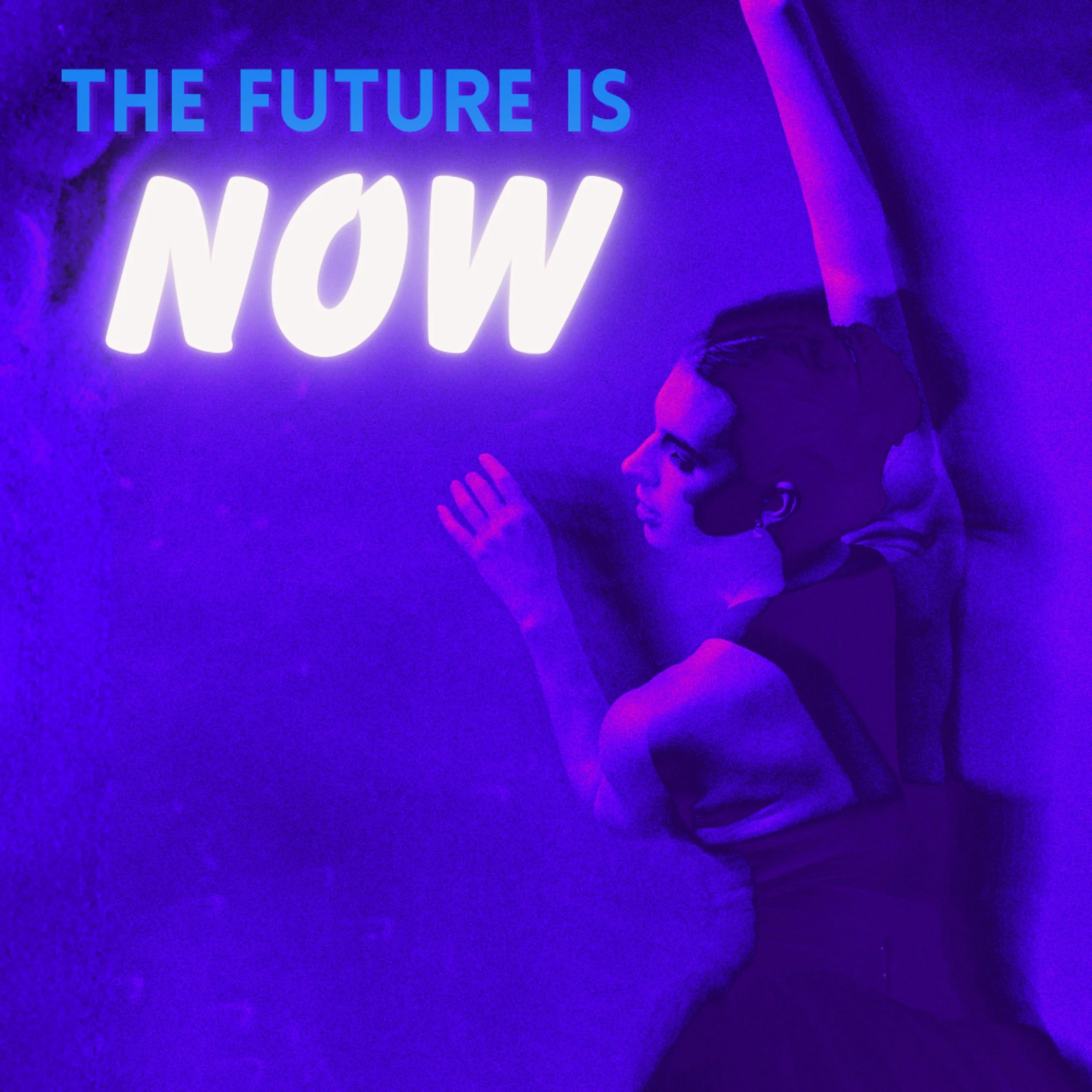 The Future is Now | Show #1