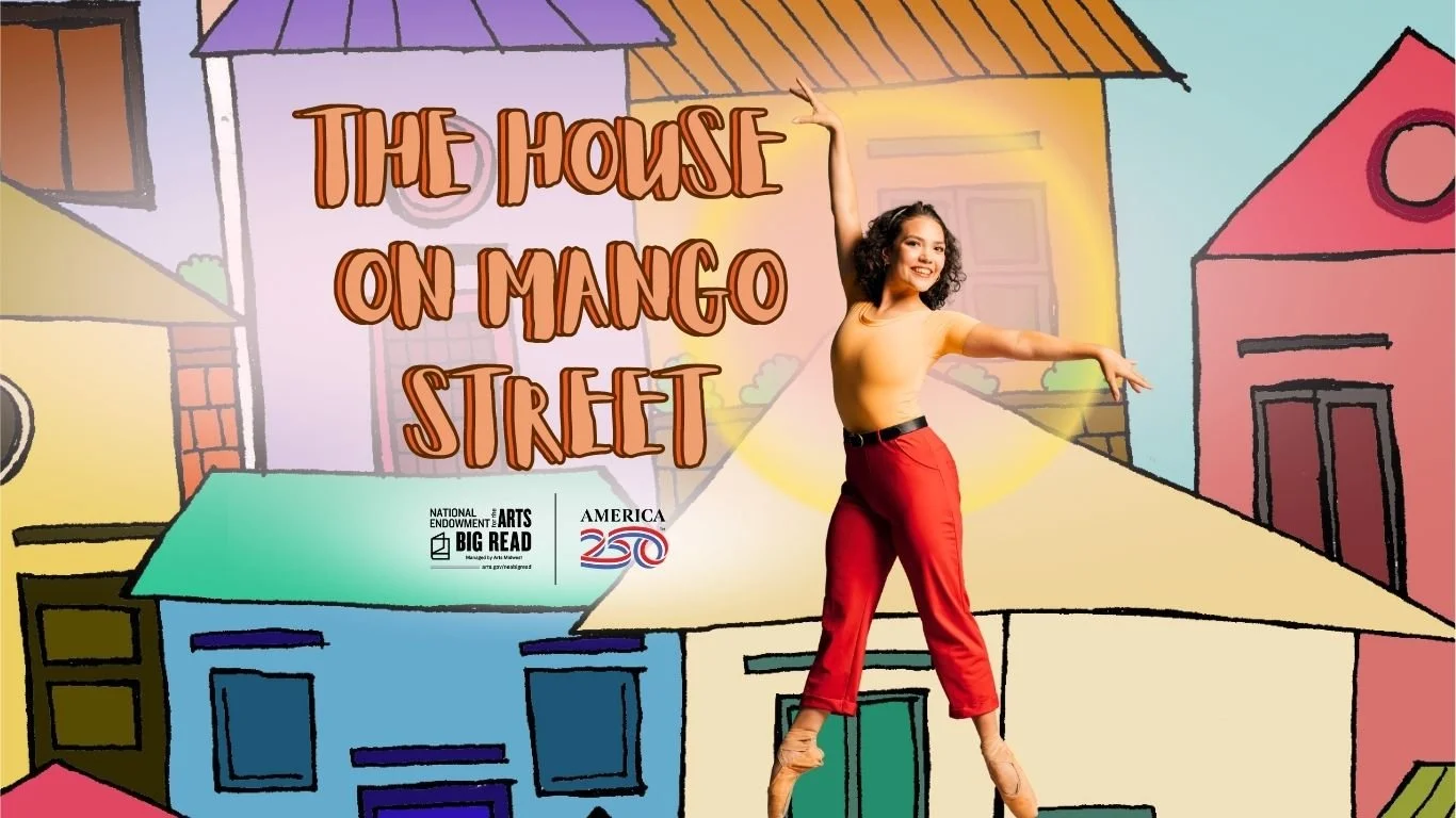 The House on Mango Street Ballet | Ballet 5:8 x Arts Midwest — Ballet 5:8