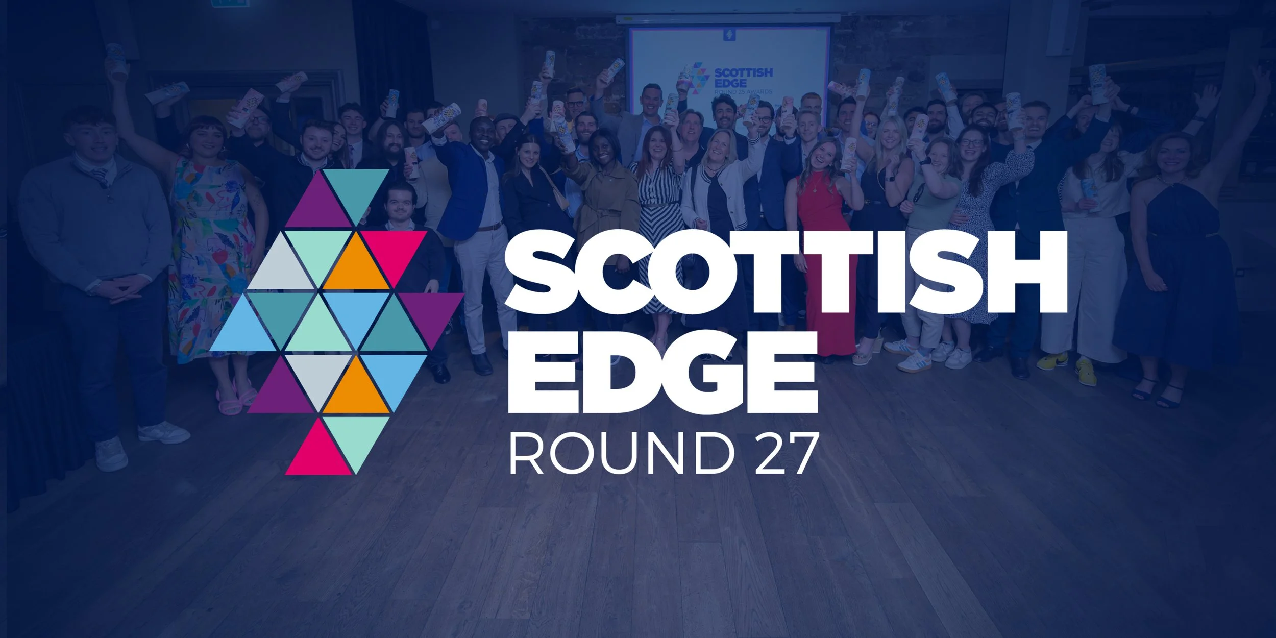 Scottish EDGE Returns for Round 27 with a £1.5m Prize Pot!