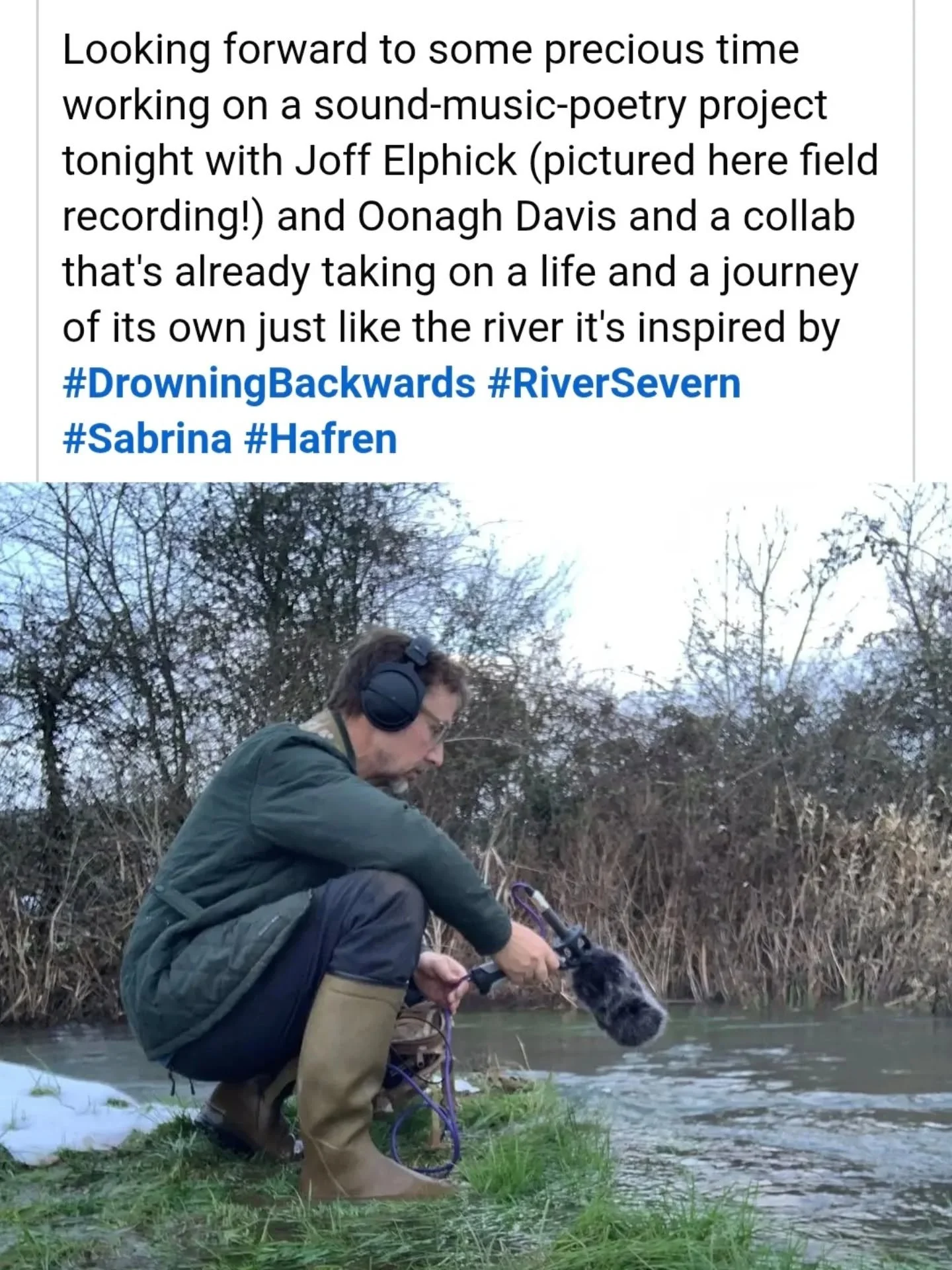 Thanks to @joff_elphick for reminding me, it's 5 years since we made a piece together about the Severn (&amp; w @oonaghd on synth and vocals 💙). Swipe left to hear a bit - the text will be in my next collection which I'm just doing the edits on. Out