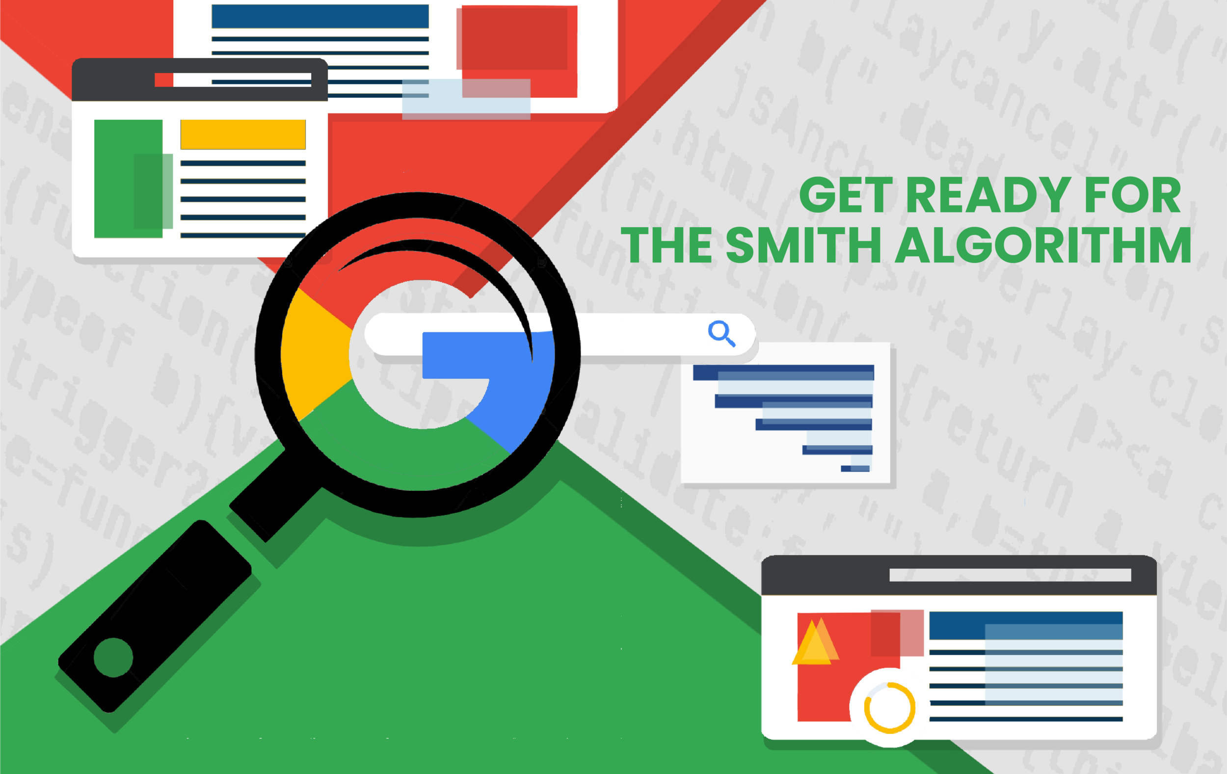 How You Should Prepare for Google’s Expected Update: The SMITH Algorithm