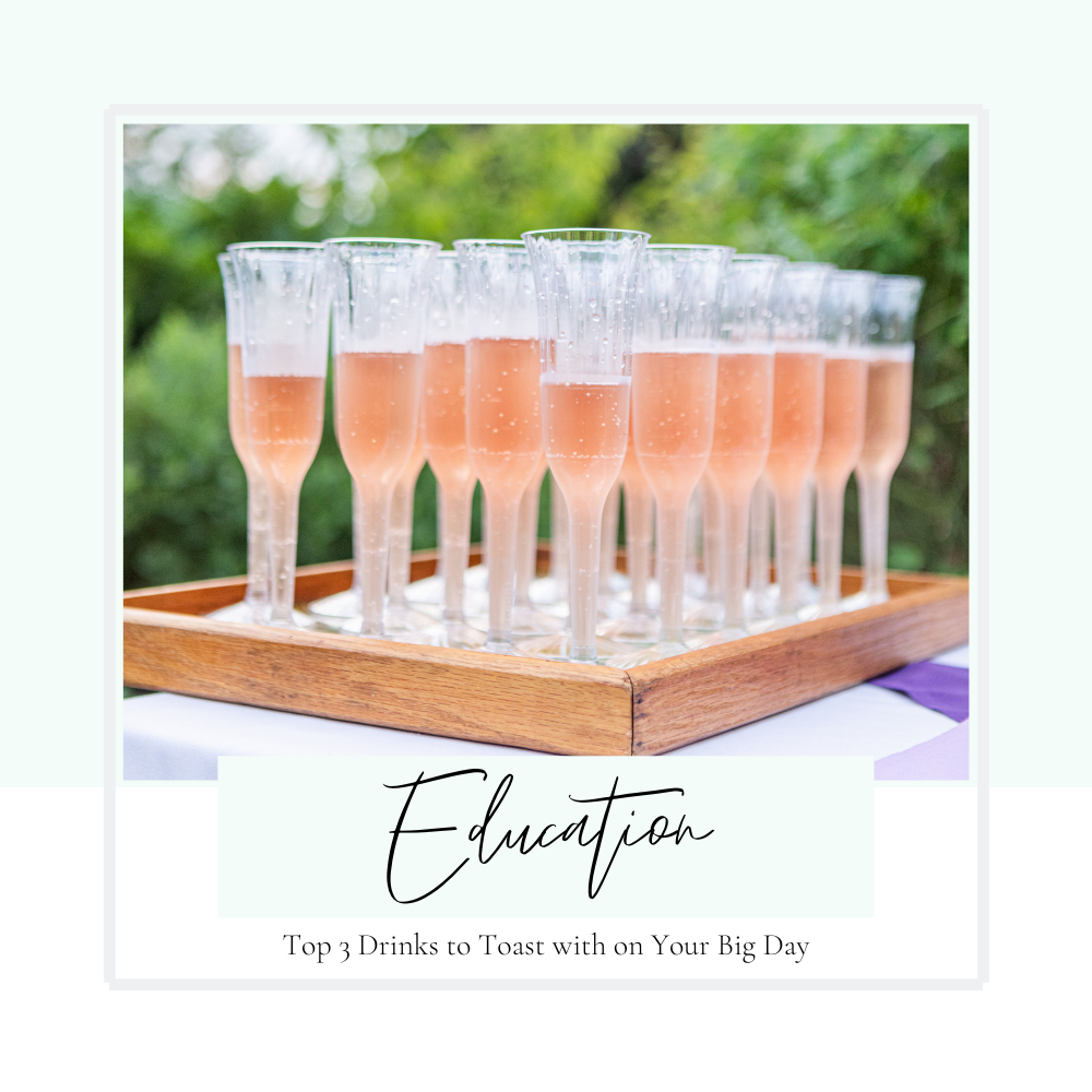 Top 3 Drinks to Toast with on Your Big Day Blog — Portland and Seattle