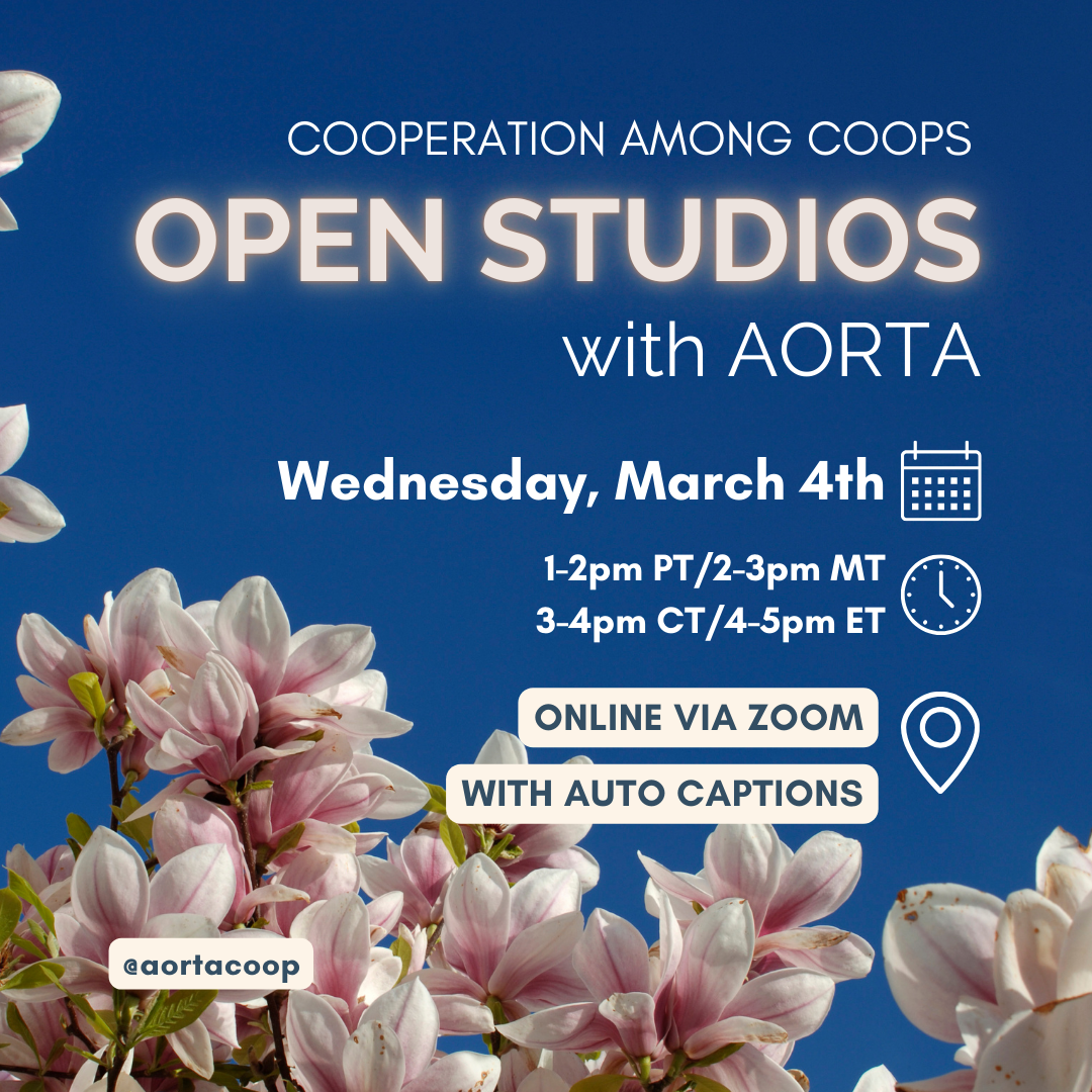 A photo background featuring a close-up of a magnolia flowers set against a bright blue sky. Overlaid on the image is text that reads, “Cooperation Among Coops, Open Studio with AORTA”. Beneath this text are illustrated icons to represent date, time,