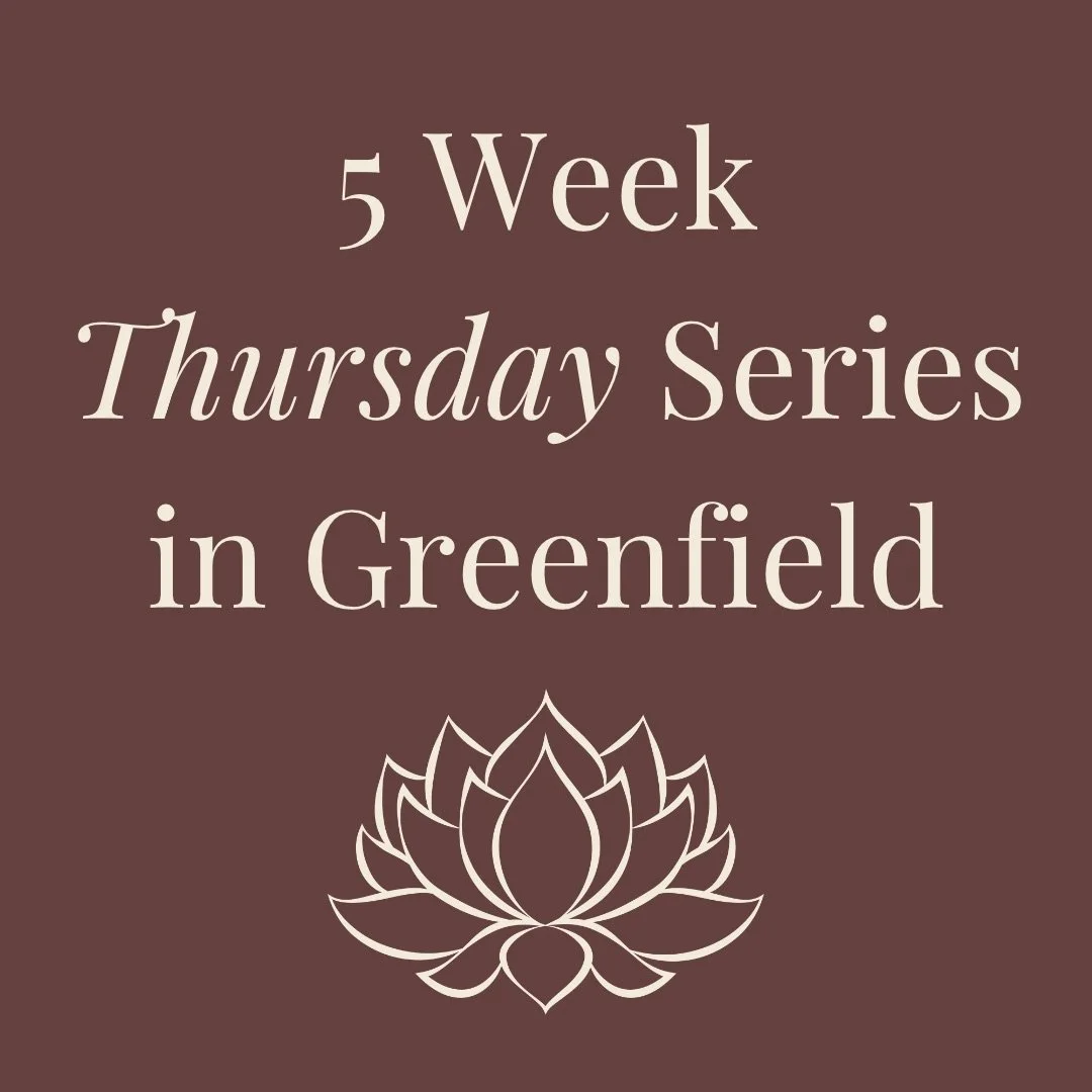 Greenfield: 5 Week Yoga Series (Thursdays)