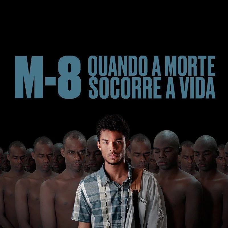 M8 - Quando a Morte Socorre a Vida.   