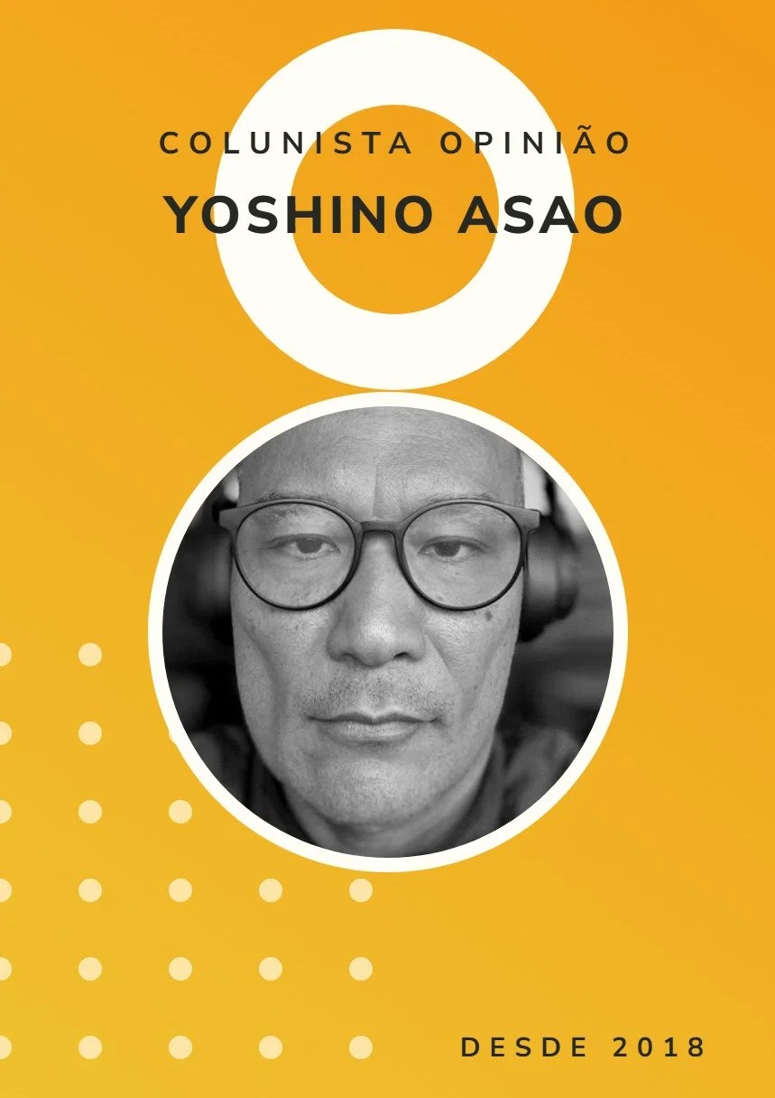 Card Colunista Opinião: Yoshino Asao, desde 2018