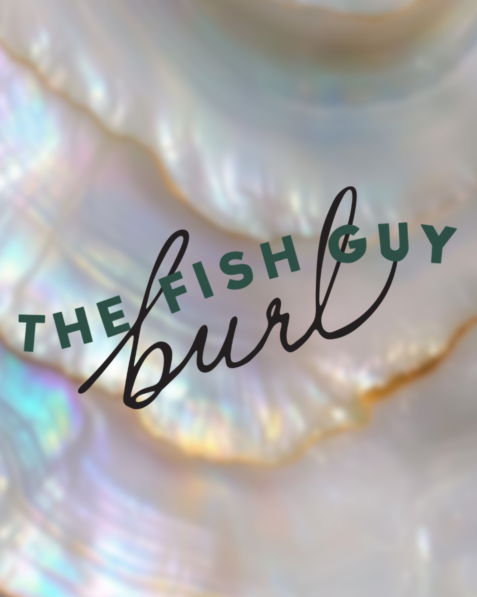 The Fish Guy x Burl Sustainable Seafood Dinner