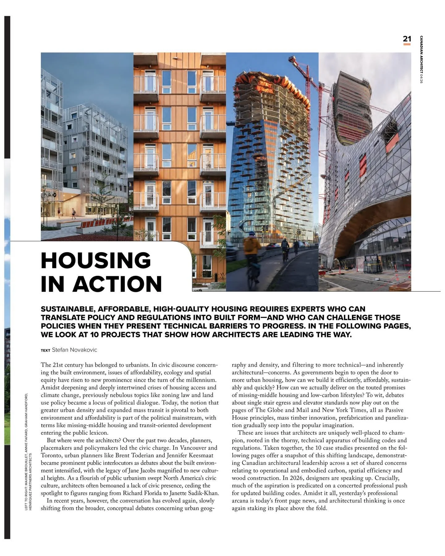 We&rsquo;re honoured to be featured in Canadian Architect&rsquo;s &lsquo;Housing in Action&rsquo; article highlighting projects and initiatives advancing sustainable, affordable, and innovative housing across Canada (@canadianarchitect)

Our ongoing 