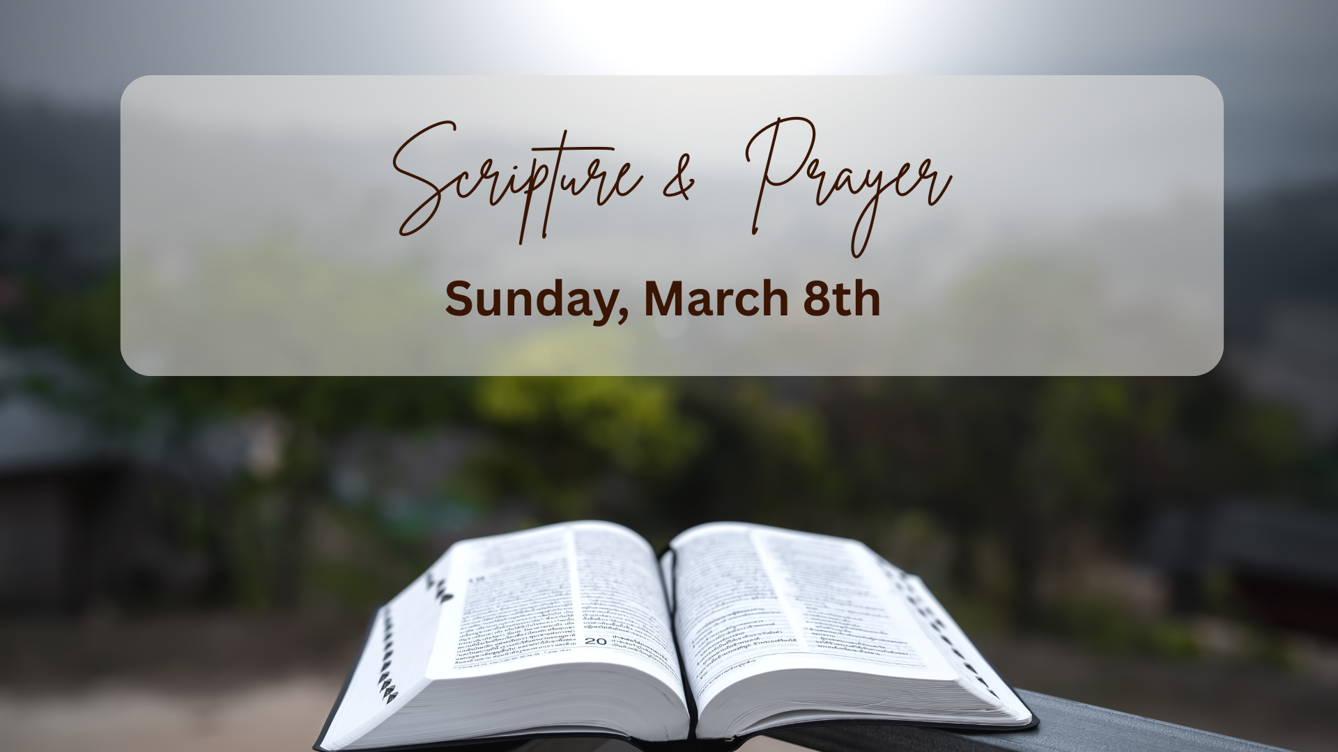 Scripture & Prayer Service