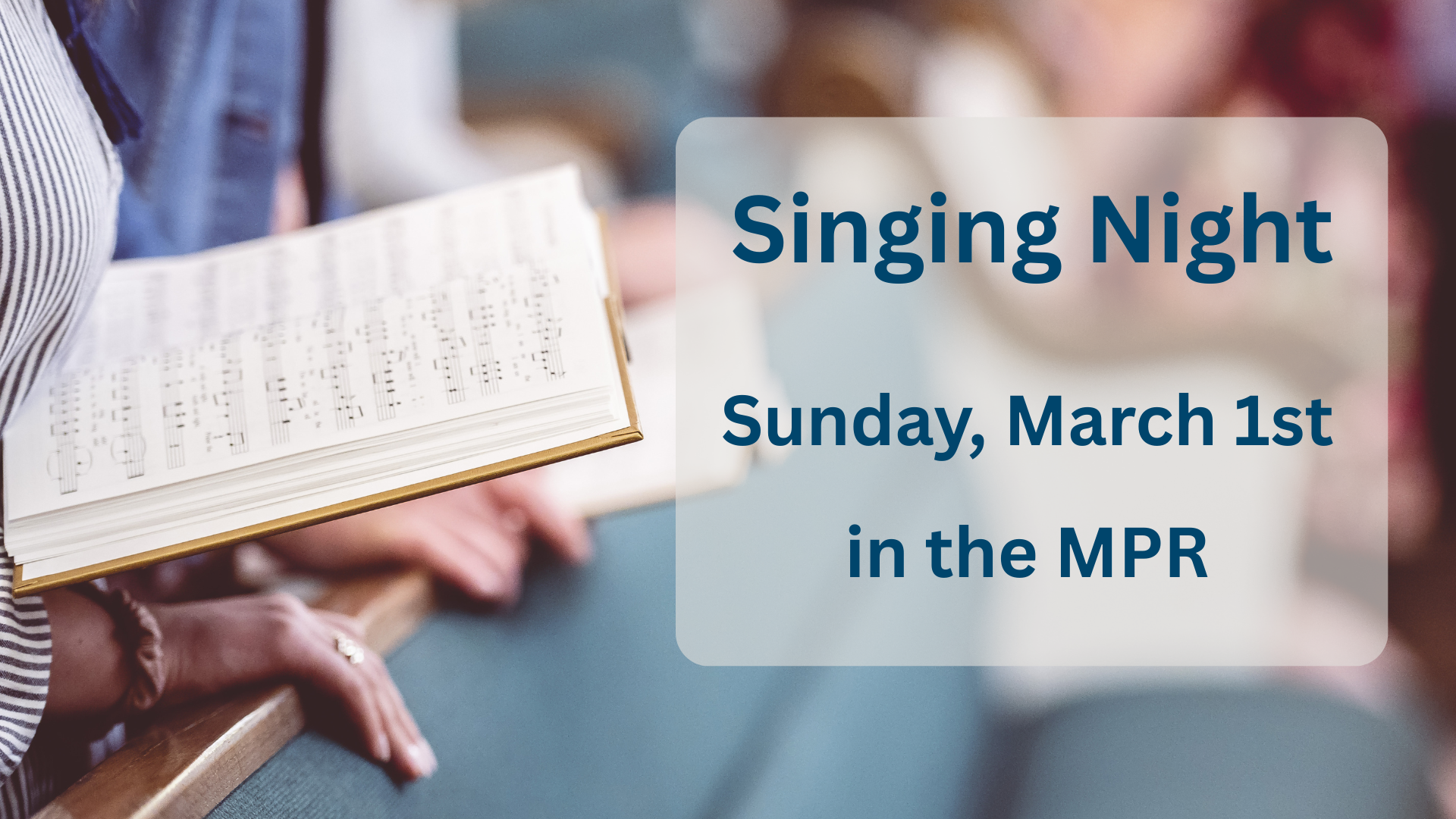 Singing Night in the MPR