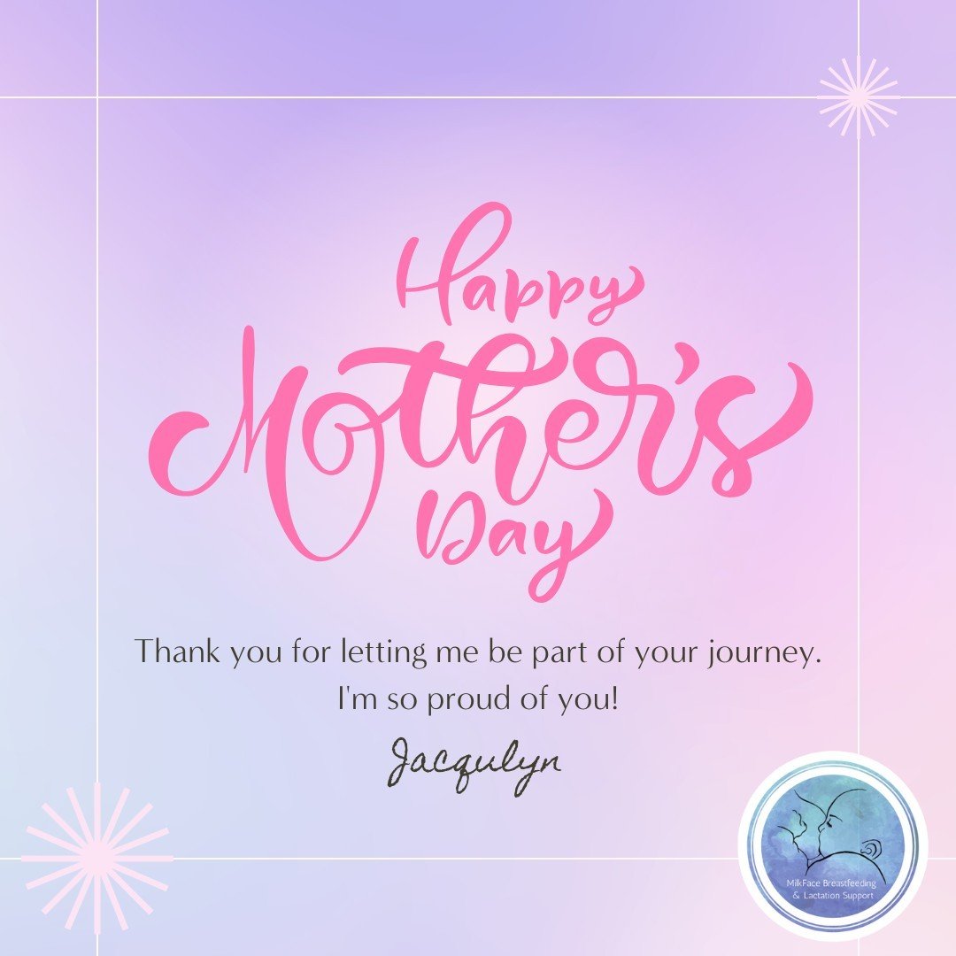 Happy Mother&rsquo;s Day to all the new moms, the moms-to-be, and the seasoned moms!