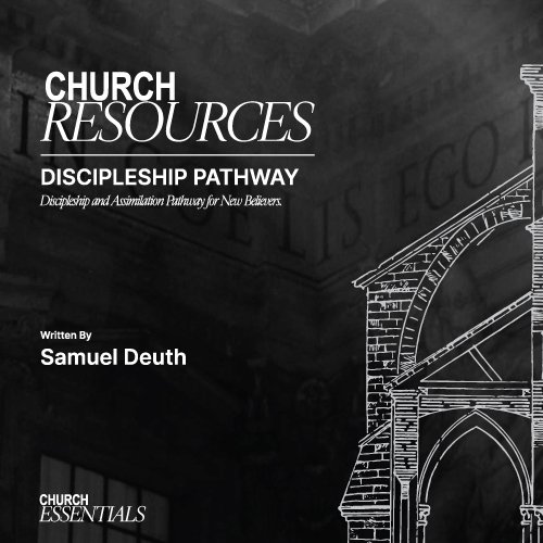 Discipleship & Assimilation Pathway - Free Download