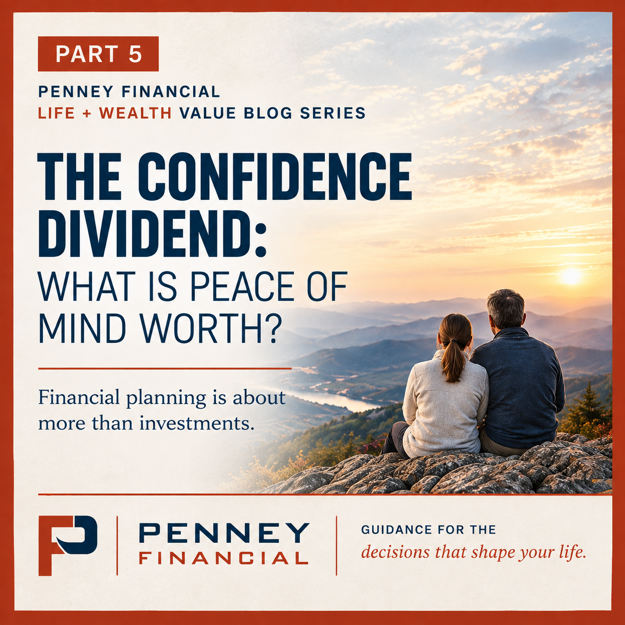 Life + Wealth Insights: Part Five