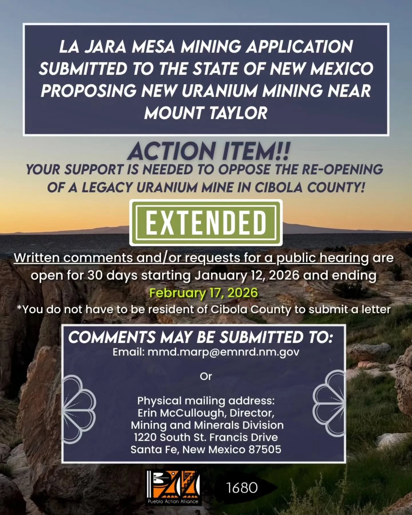 🚨 DEADLINE EXTENDED! Uranium Mining Proposal near Mt. Taylor! Comment period NOW ends Feb. 17! 🚨

✨️ YOUR LETTERS ARE WORKING! ✨️

Your support is needed to oppose the re-opening of a legacy Uranium mine in Cibola County!

📑 FIND OUR TOOLKIT IN O