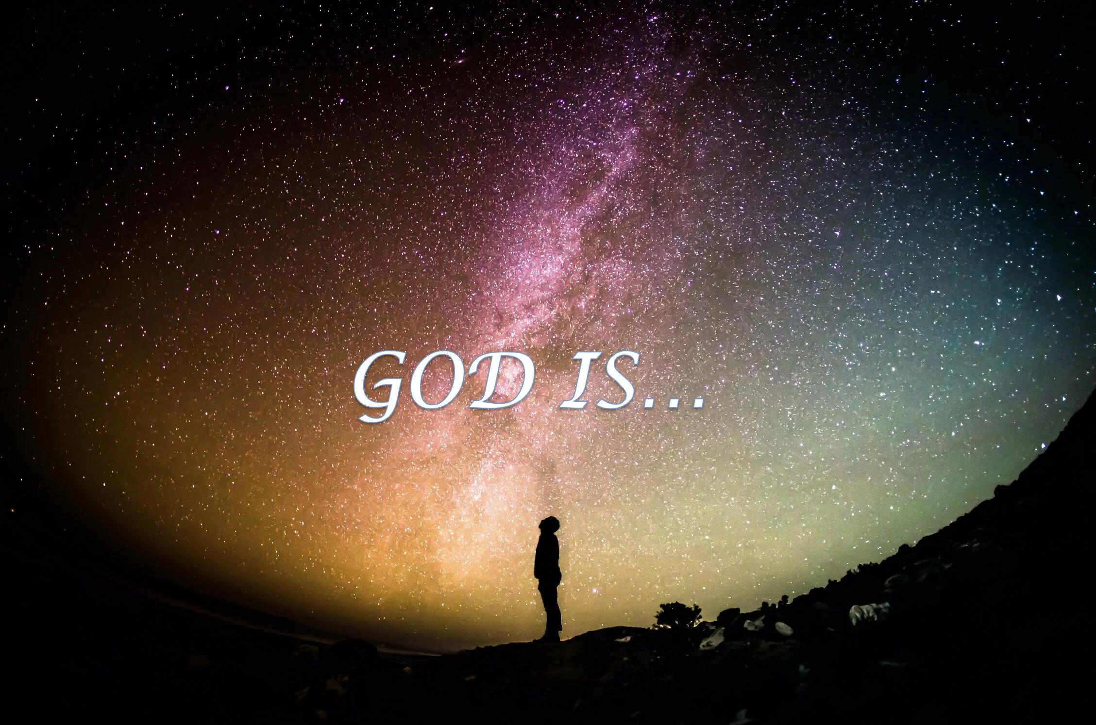 God Is…