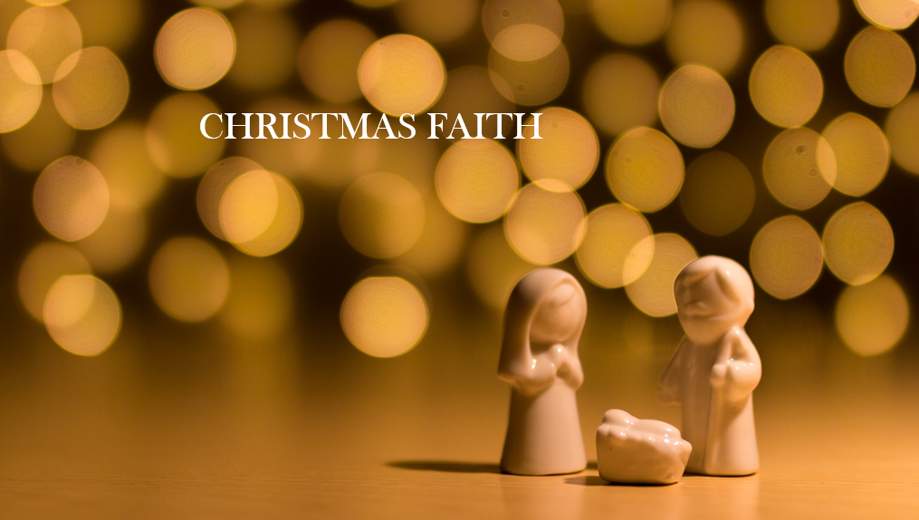 Christmas Faith Part III