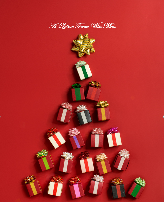 A Lesson From Wise Men