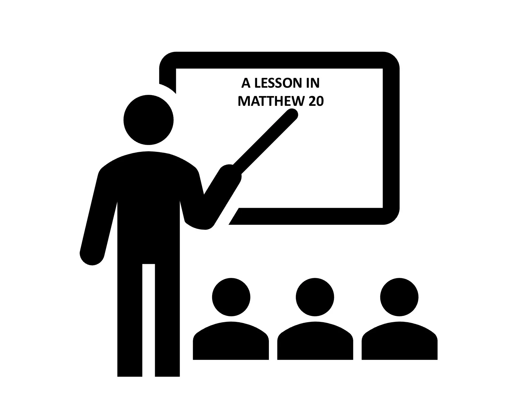 A Lesson In Matthew 20