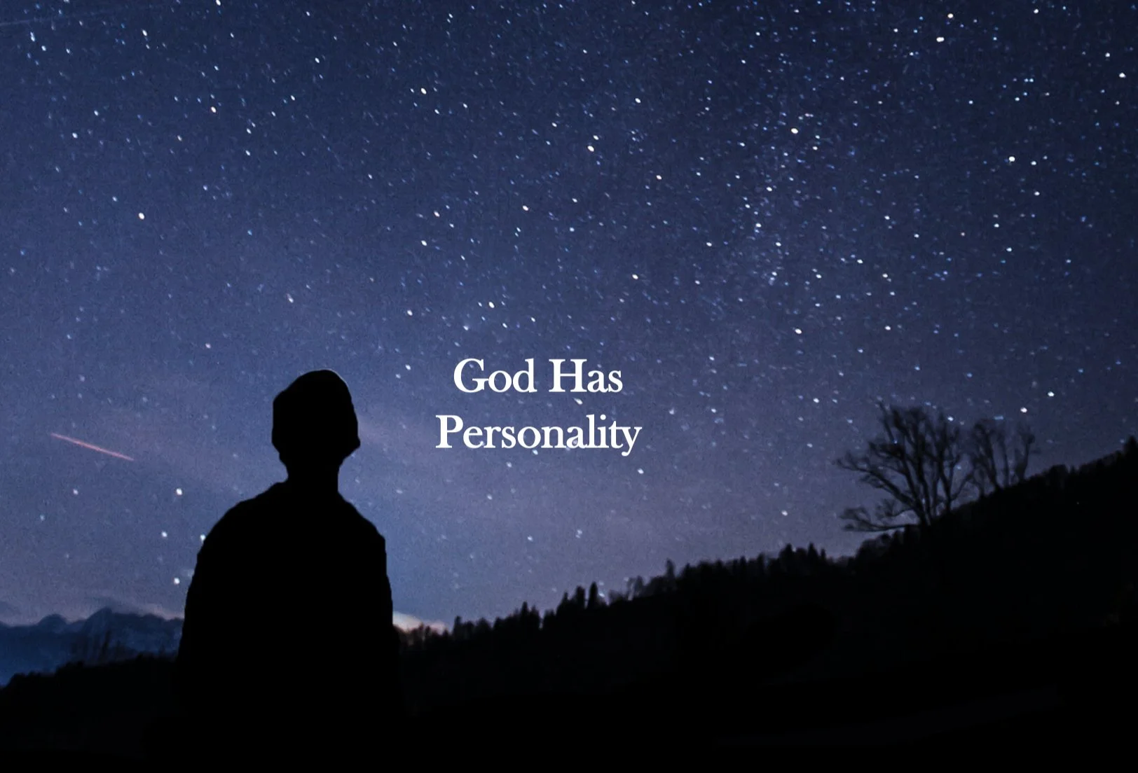 God Has Personality