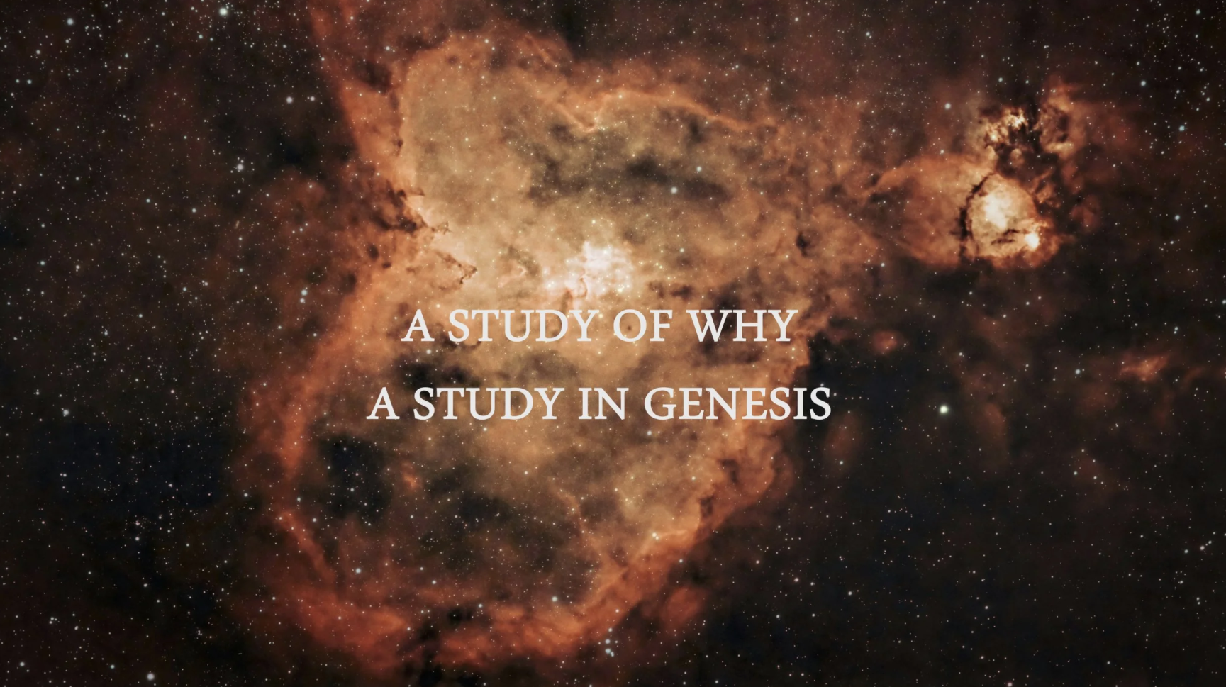 A Study in Genesis