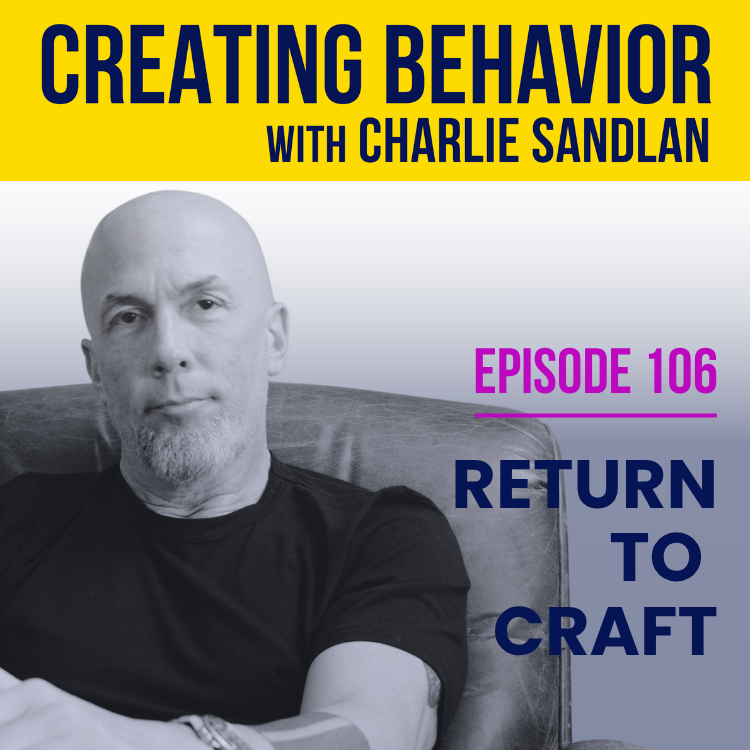 Episode 106: Return to Craft