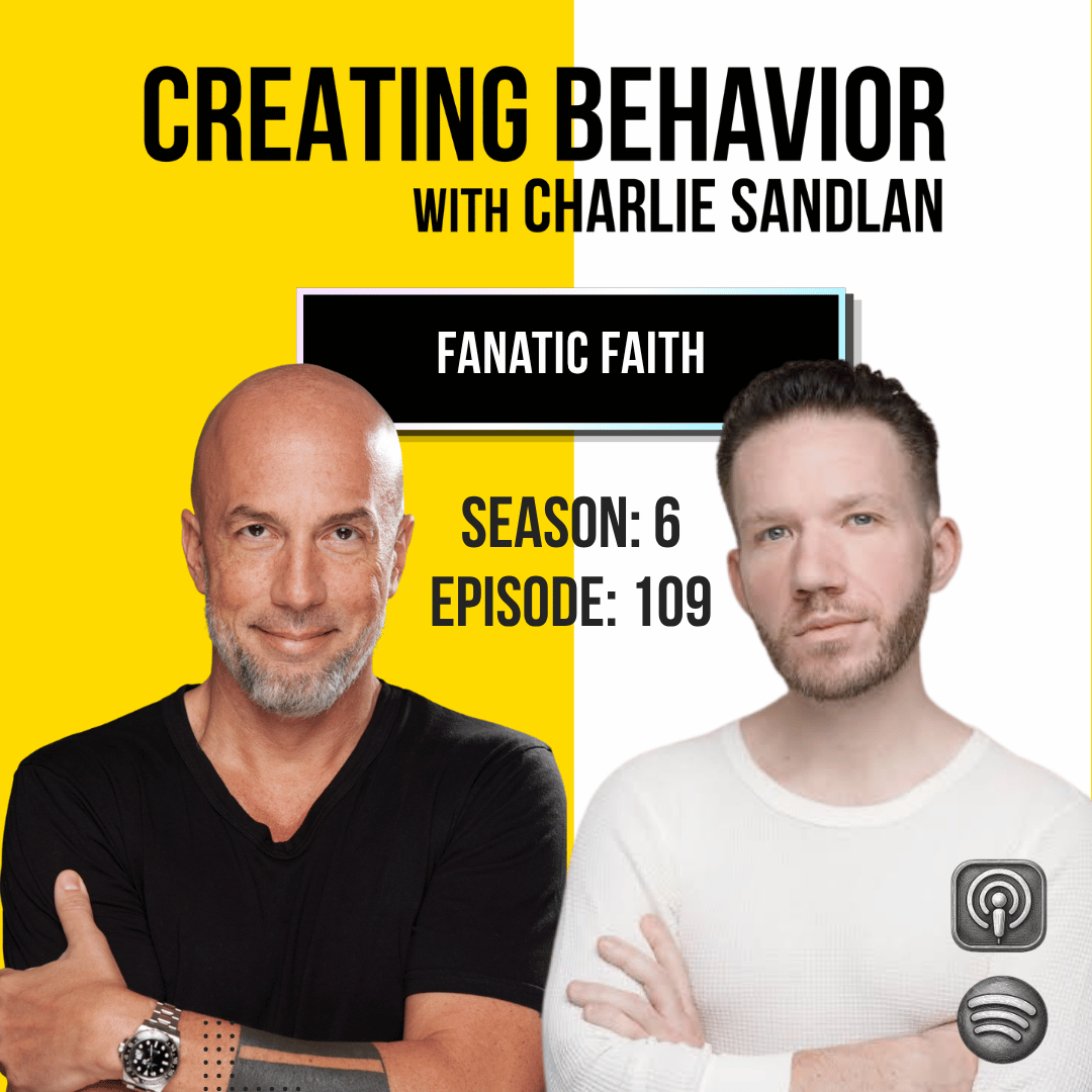 Episode 109: Fanatic Faith